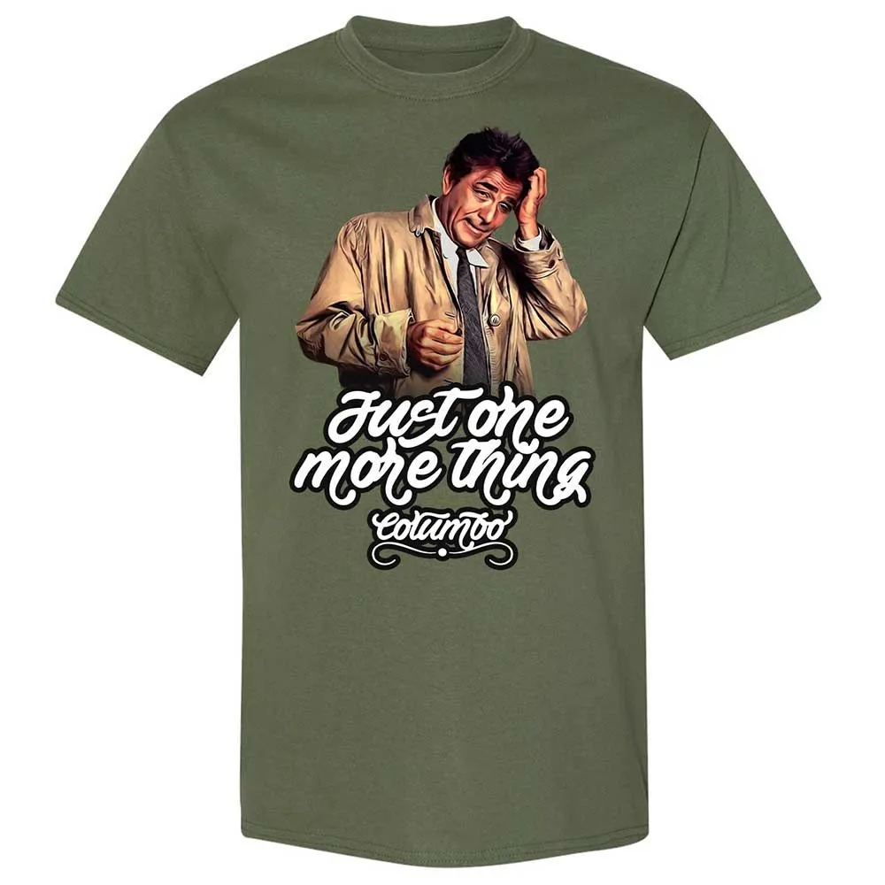 Just one more thing - Military Green - 9