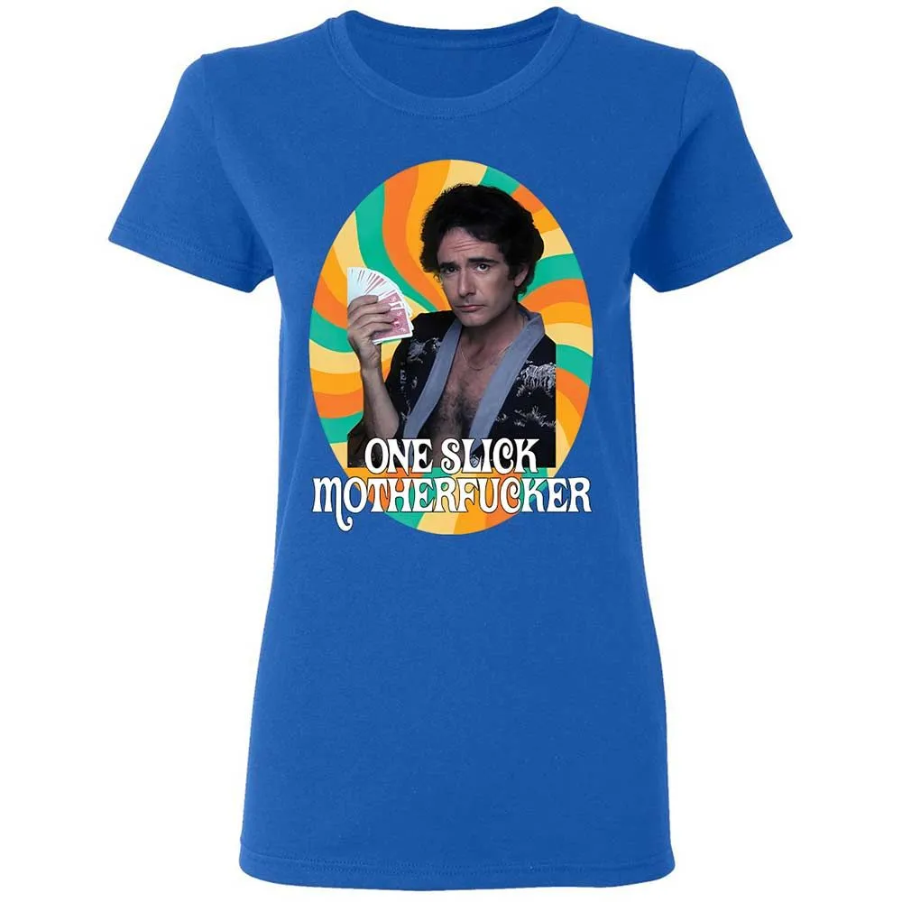 One Slick Motherfu*ker - Royal - 10