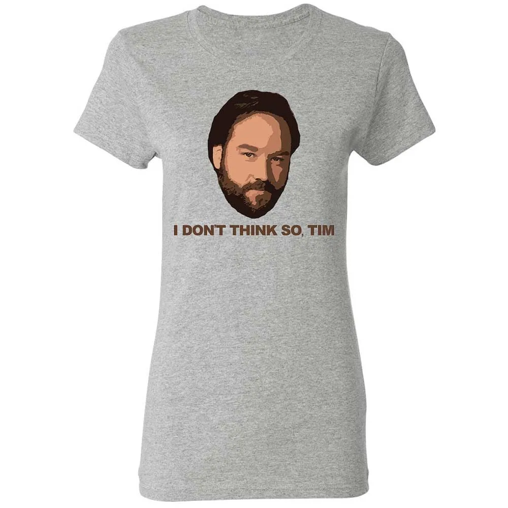 I Don't Think So Tim - Sport Grey - 2