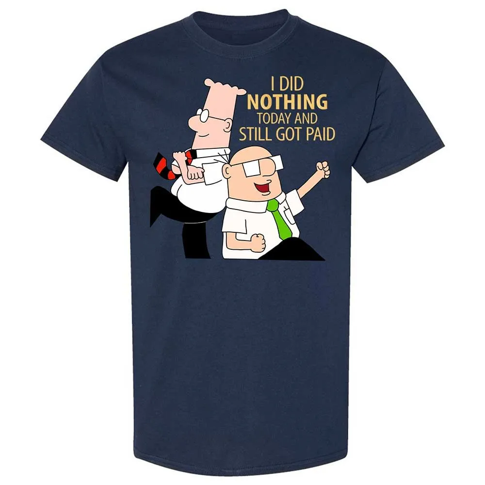 I Did Nothing and Still Got Paid - Navy - 2