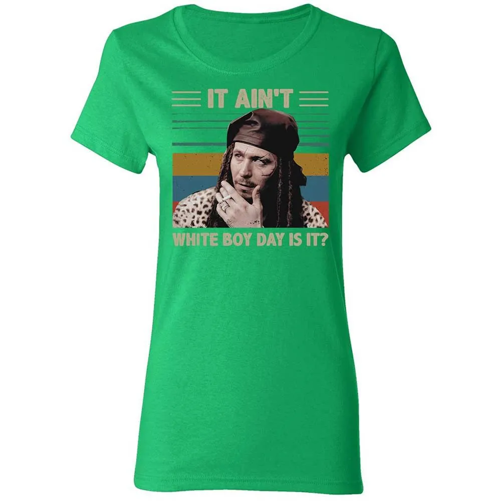 It ain't White Boy Day, is it - Irish Green - 7