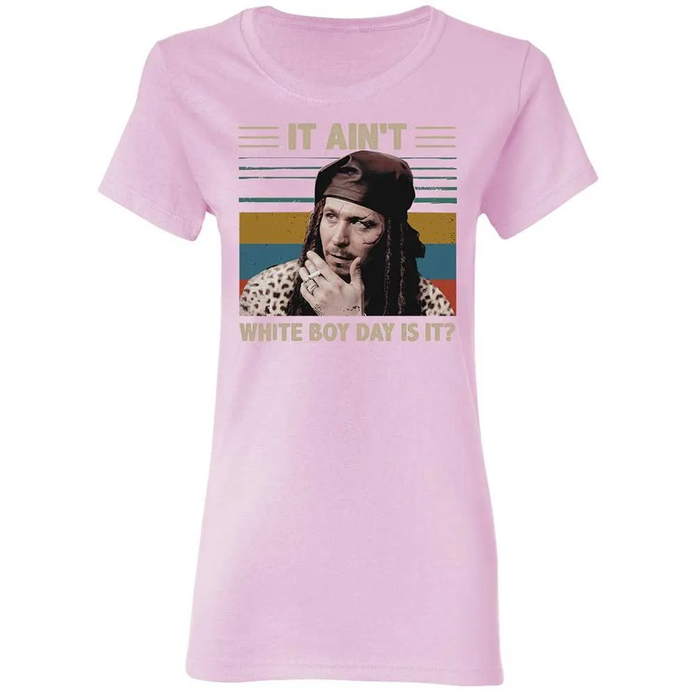 It ain't White Boy Day, is it - Light Pink - 8