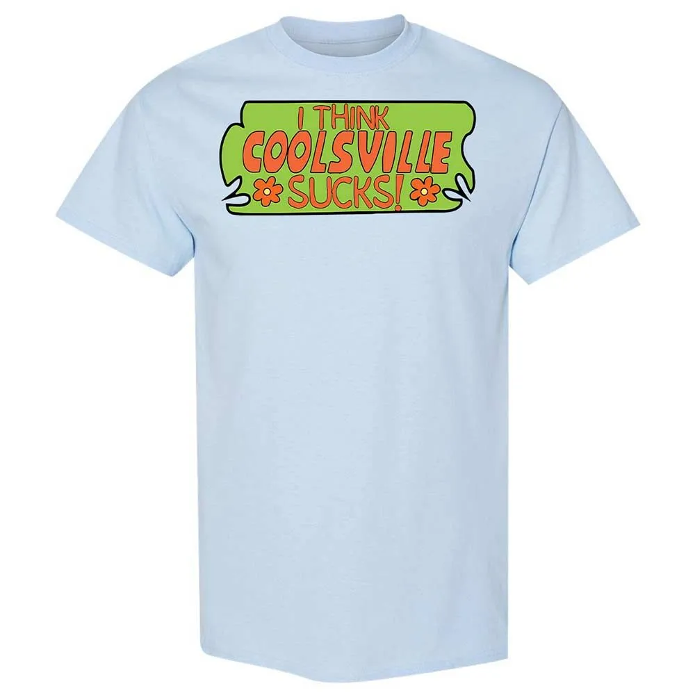 I Think Coolsville Sucks - Light Blue - 6