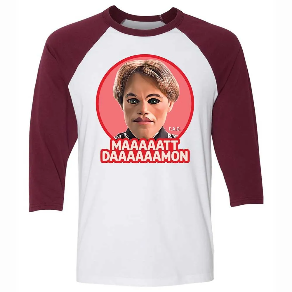 Maaaaatt Daaaaamon - White/Maroon - 7
