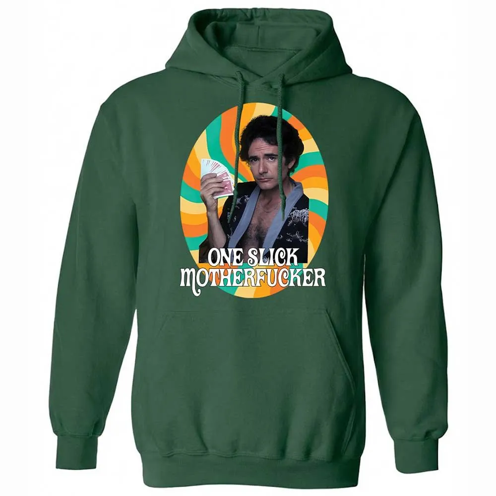 One Slick Motherfu*ker - Forest Green - 16