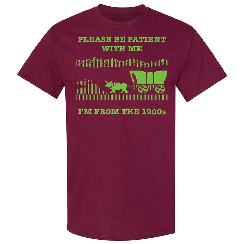 I'm from the 1900s - Maroon - 8