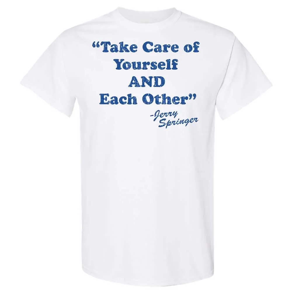 Take Of Yourself And Each Other - White - 1