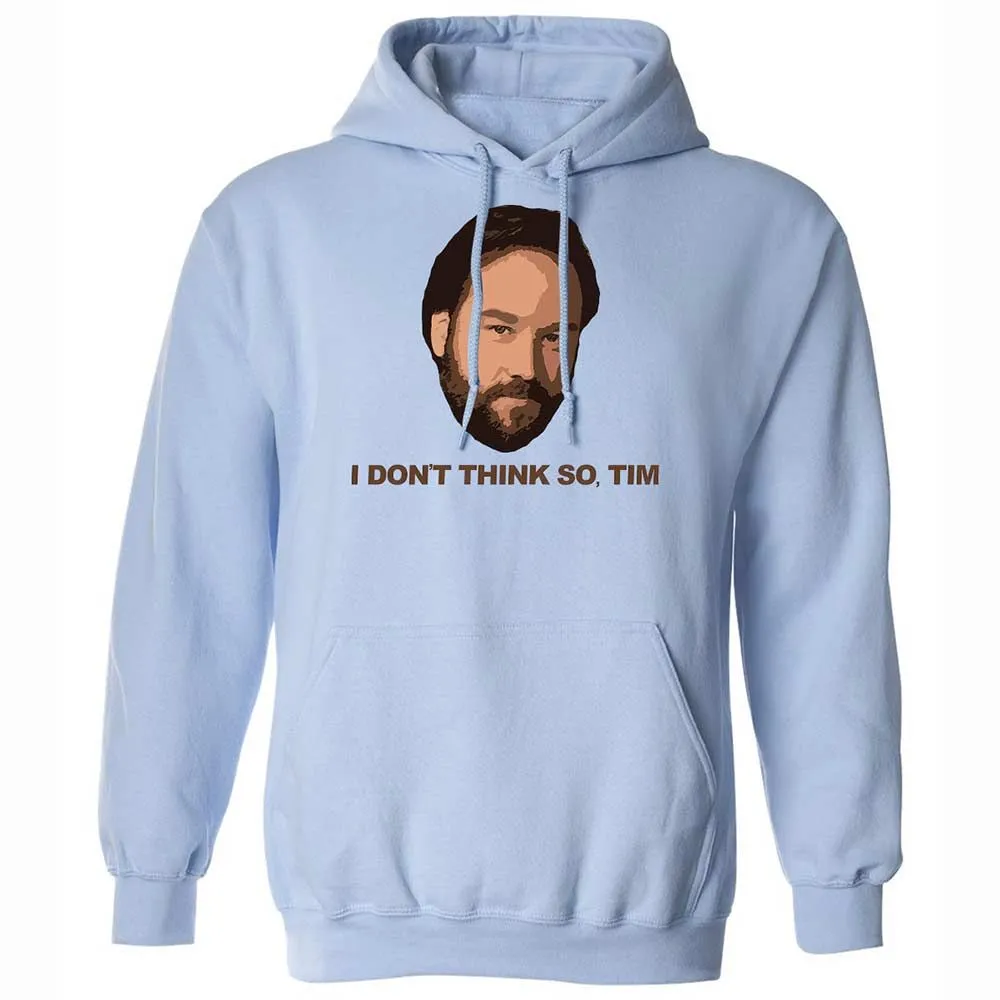 I Don't Think So Tim - Light Blue - 5