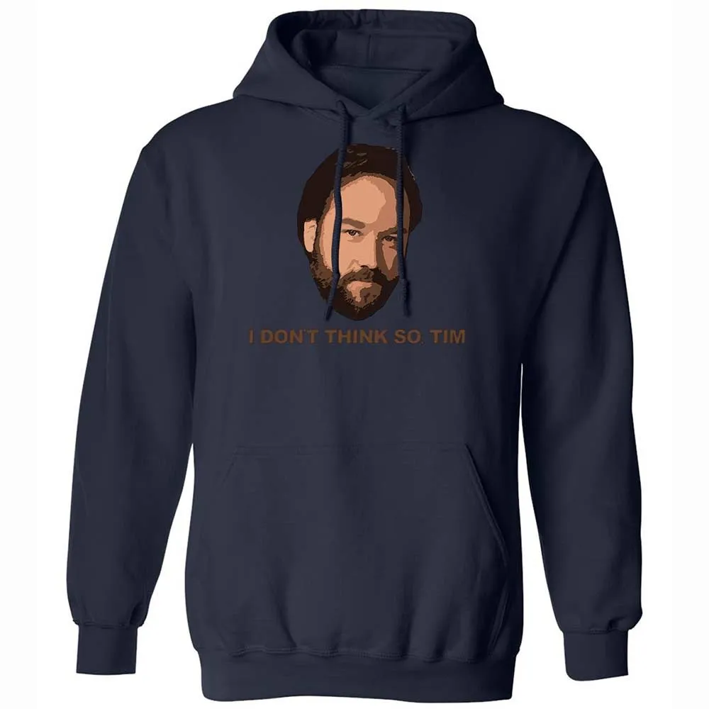 I Don't Think So Tim - Navy - 15