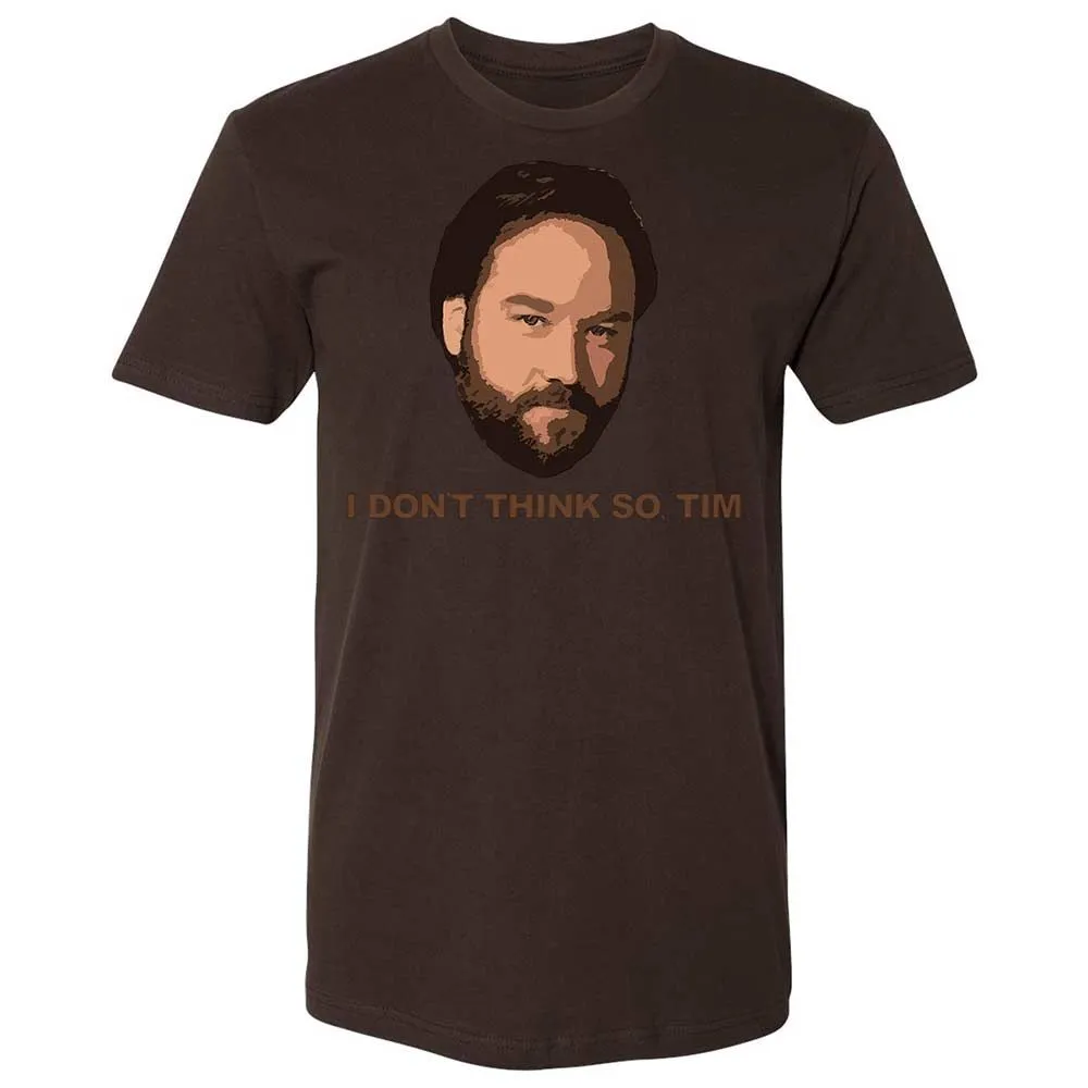 I Don't Think So Tim - Dark Chocolate - 18