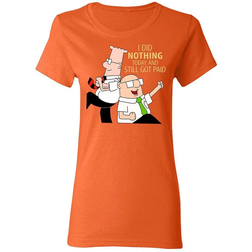 I Did Nothing and Still Got Paid - Orange - 12