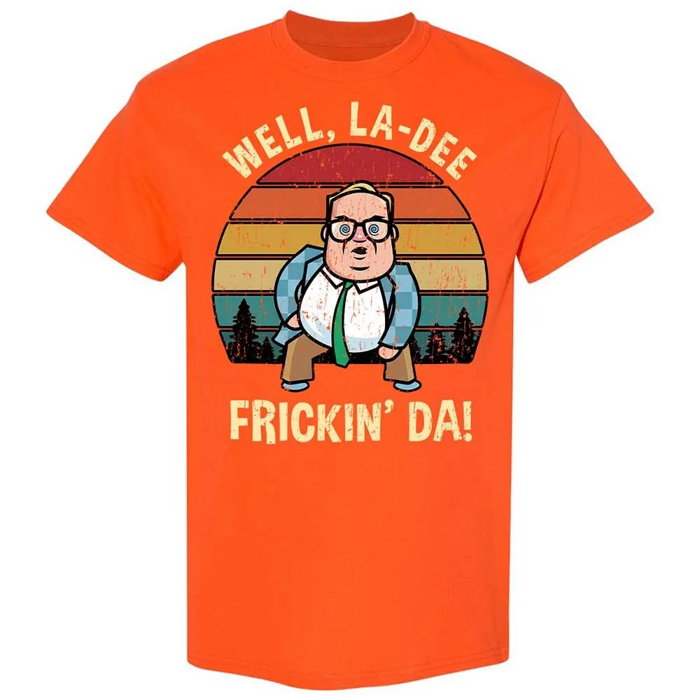 La-Dee-Frickin-Da - Orange - 17