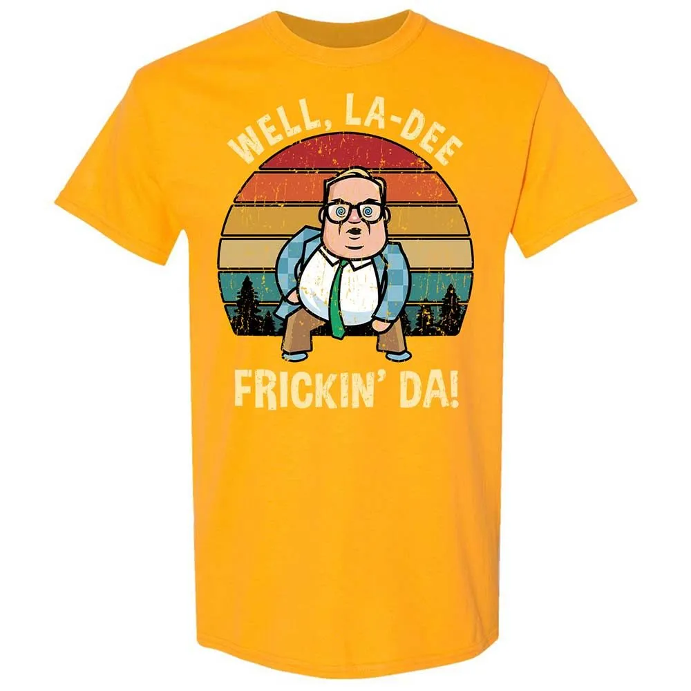 La-Dee-Frickin-Da - Gold - 18