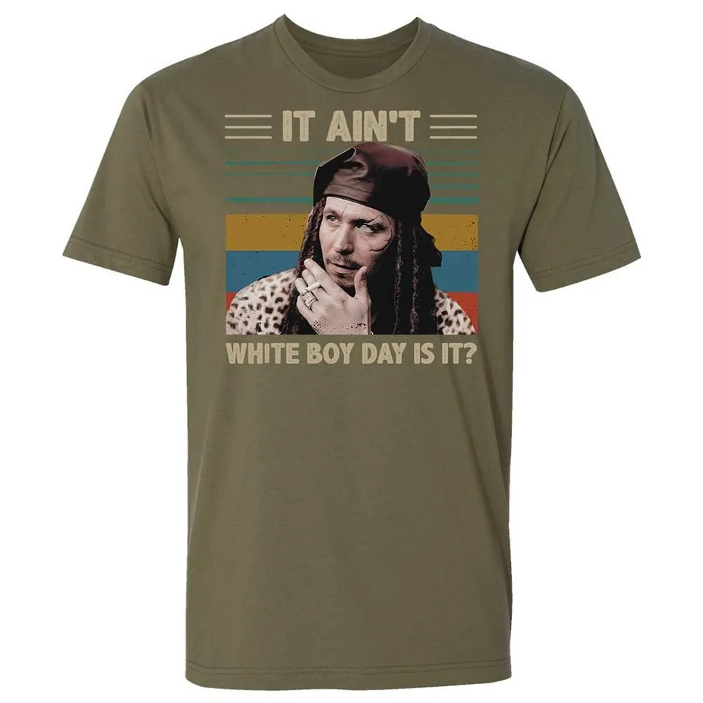 It ain't White Boy Day, is it - Military Green - 8