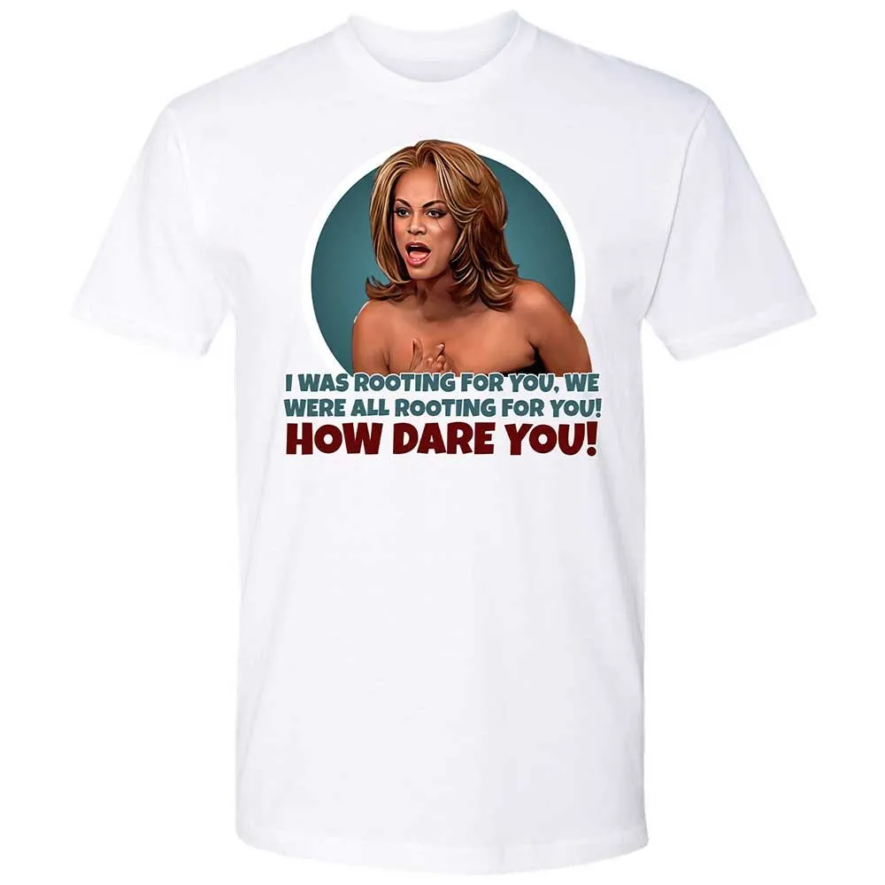 How dare you - White - 17