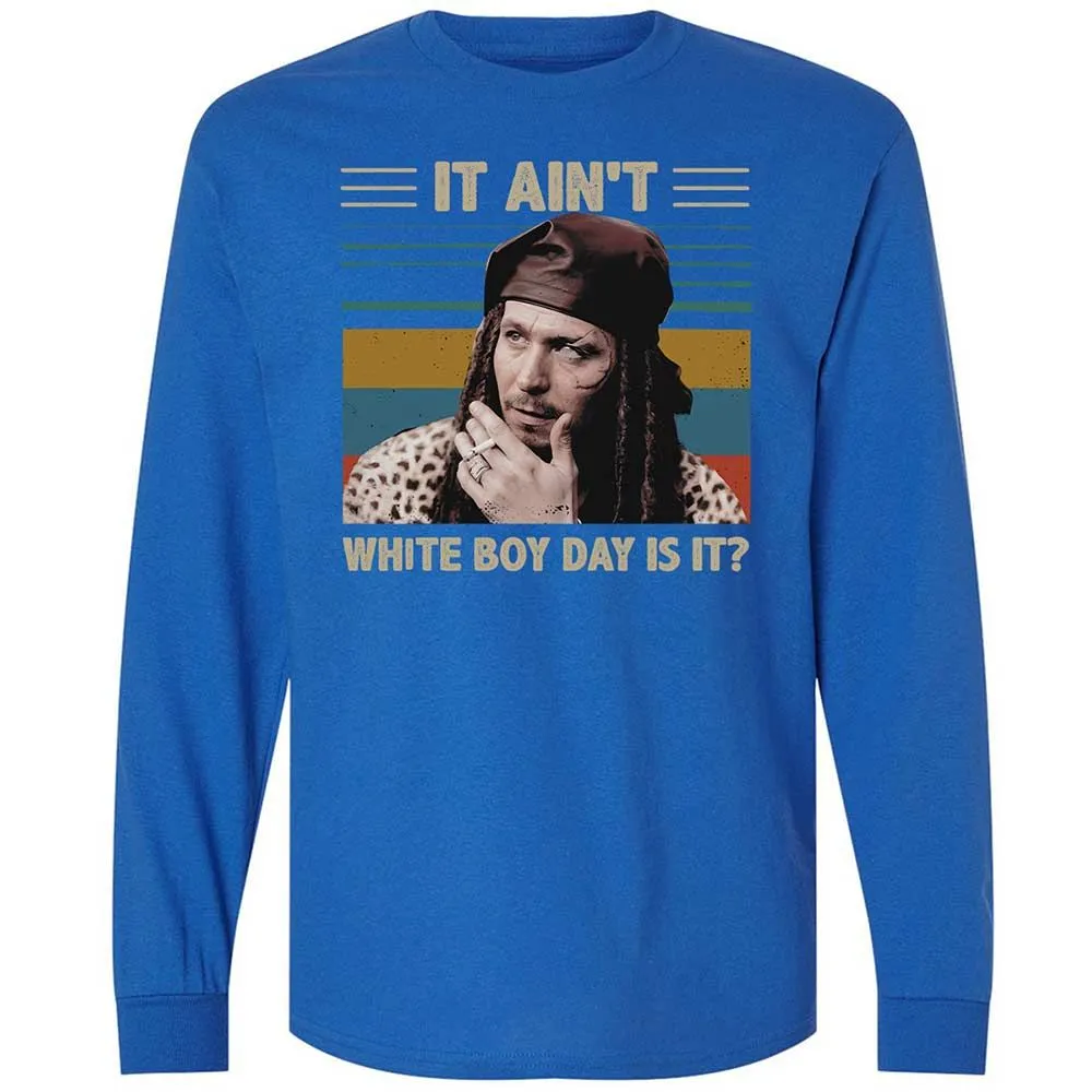 It ain't White Boy Day, is it - Royal - 3