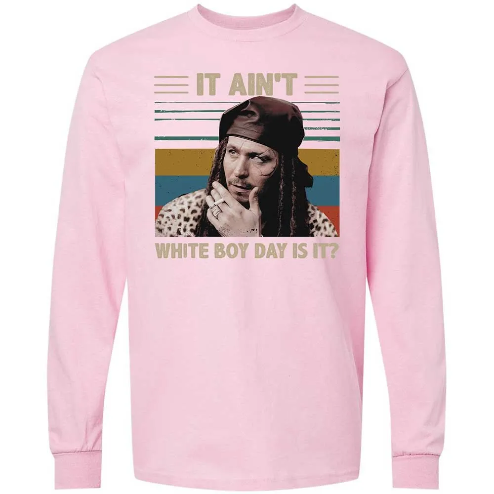 It ain't White Boy Day, is it - Light Pink - 16