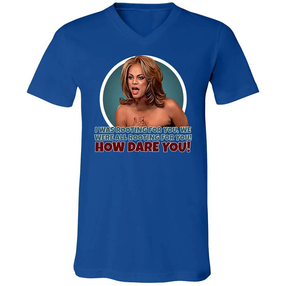 How dare you - True Royal - 4