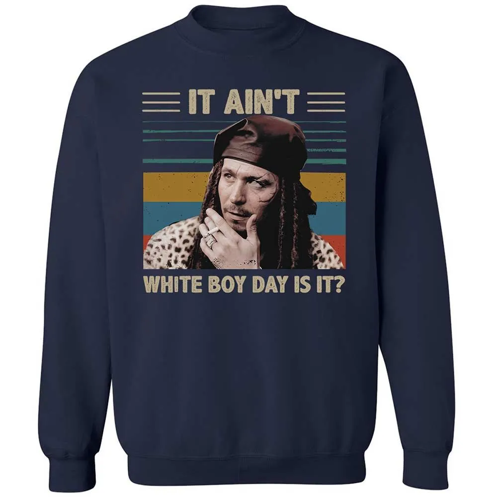 It ain't White Boy Day, is it - Navy - 2