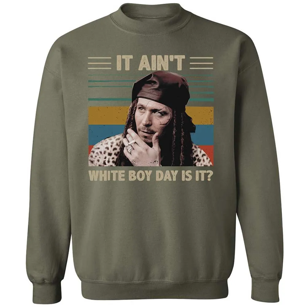 It ain't White Boy Day, is it - Military Green - 9