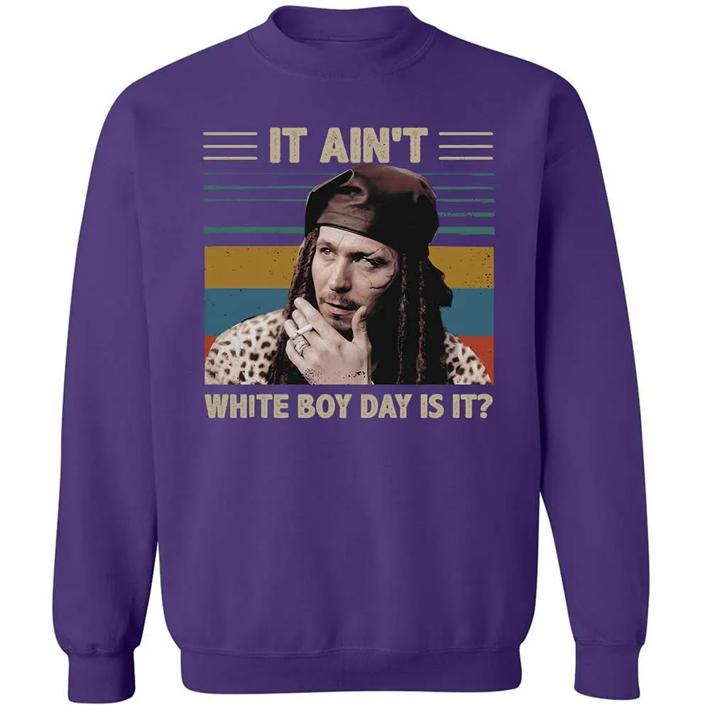 It ain't White Boy Day, is it - Purple - 11
