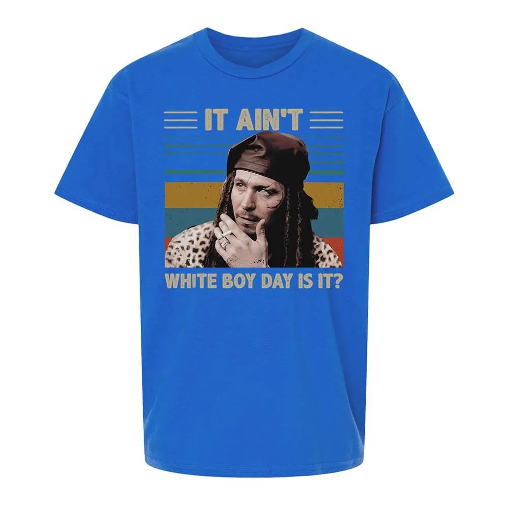 It ain't White Boy Day, is it - Royal - 4