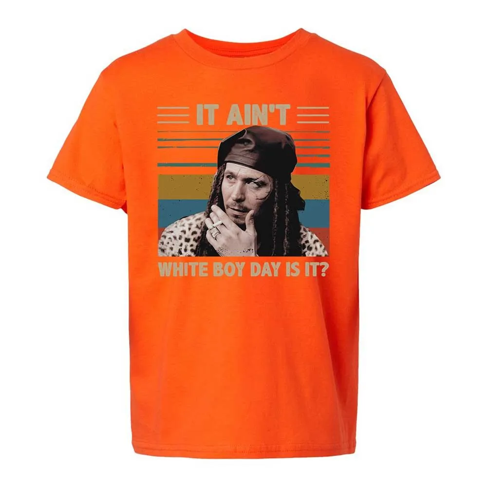It ain't White Boy Day, is it - Orange - 20