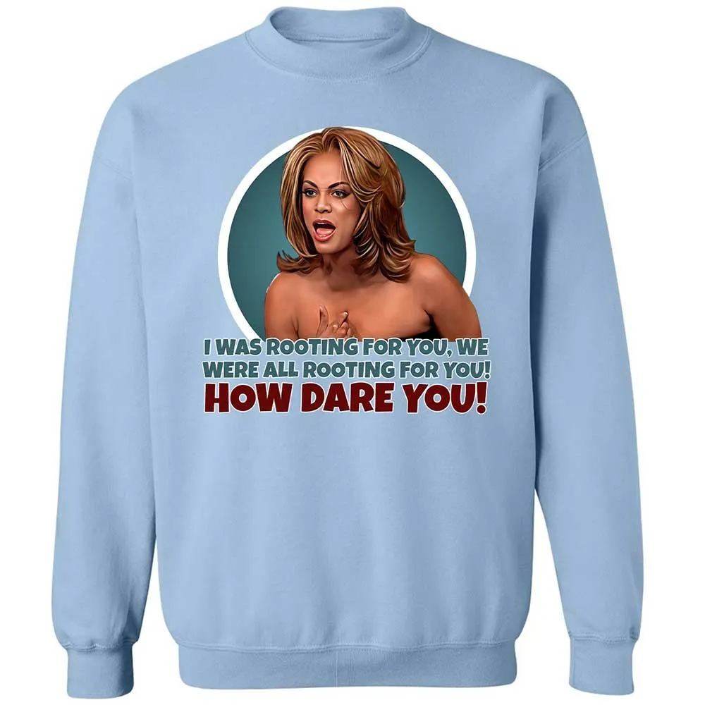 How dare you - Light Blue - 21