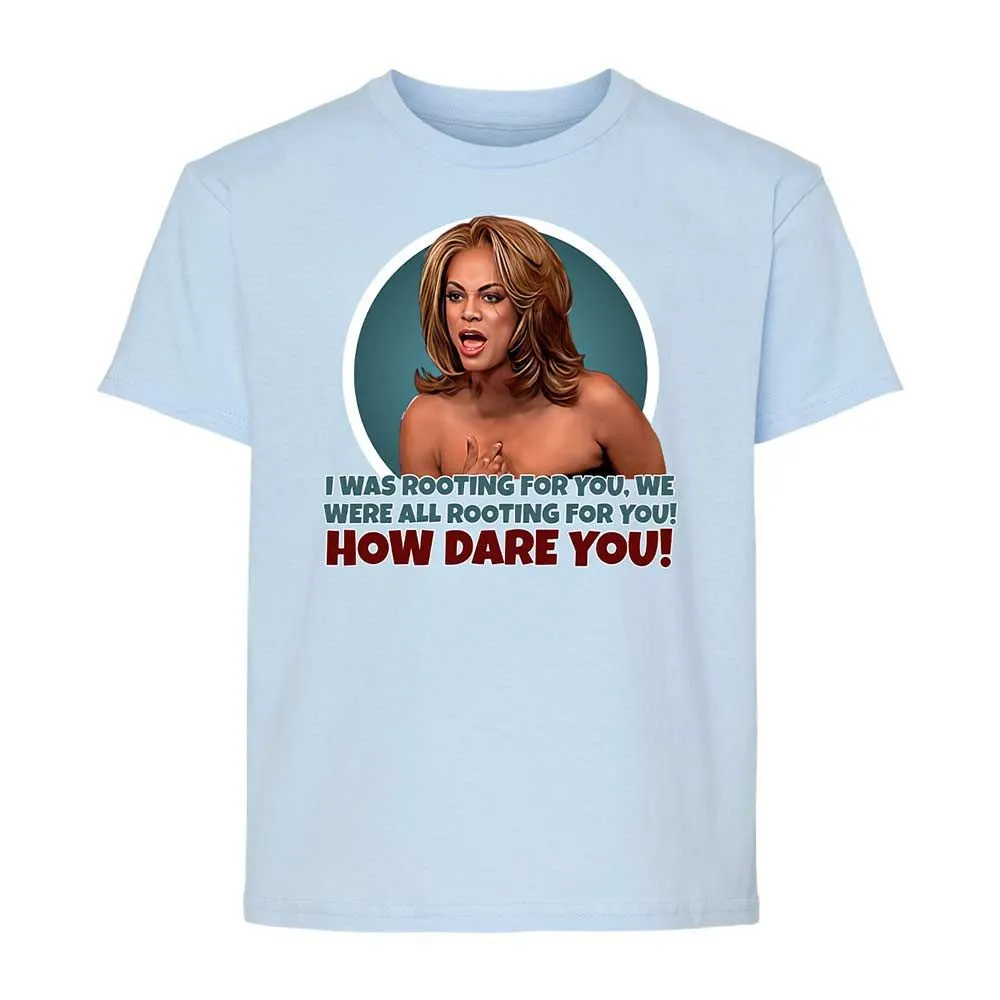 How dare you - Light Blue - 6