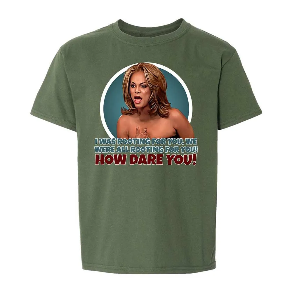 How dare you - Military Green - 19