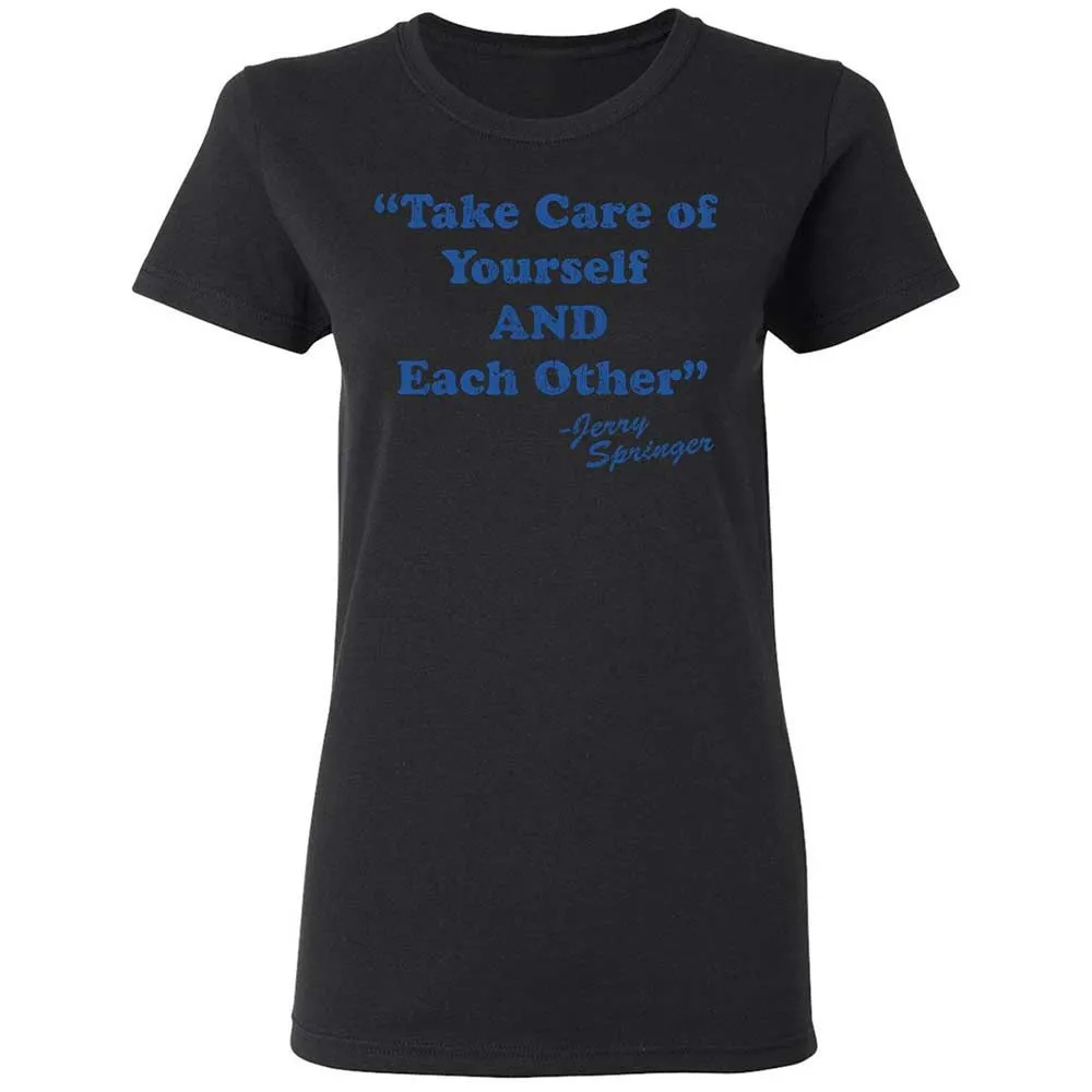 Take Of Yourself And Each Other - Black - 13