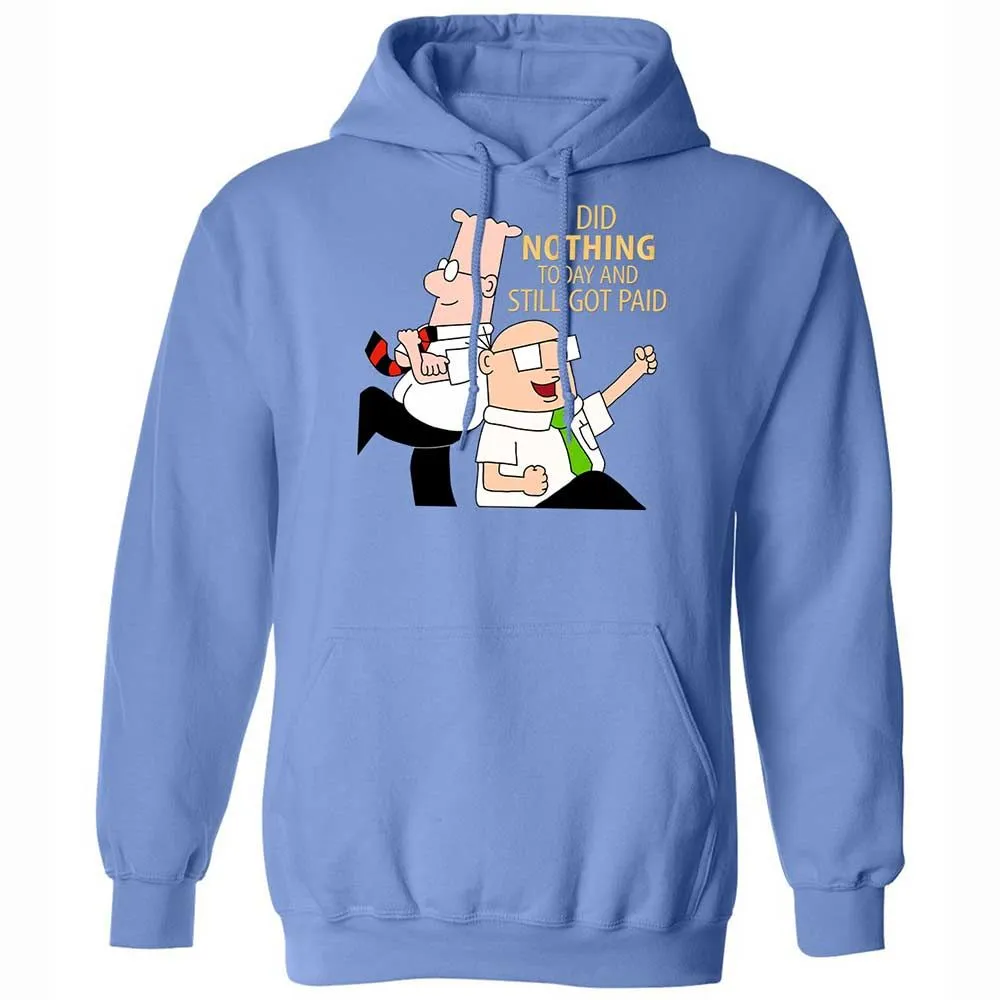 I Did Nothing and Still Got Paid - Carolina Blue - 16
