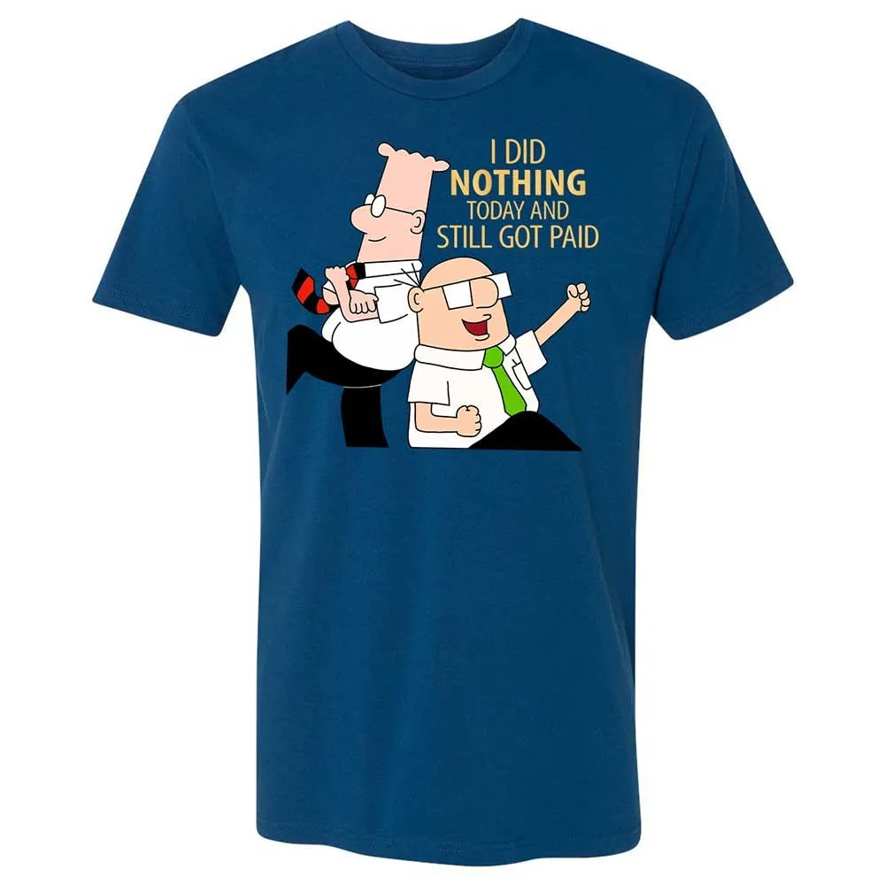 I Did Nothing and Still Got Paid - Cool Blue - 5