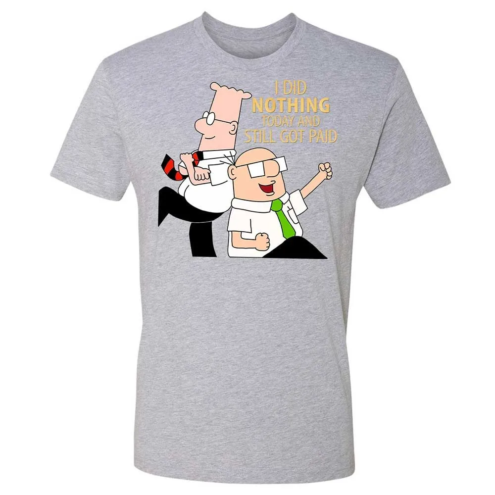I Did Nothing and Still Got Paid - Heather Grey - 19