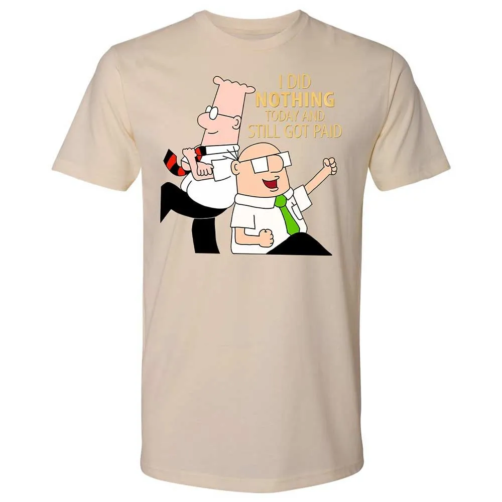 I Did Nothing and Still Got Paid - Cream - 20