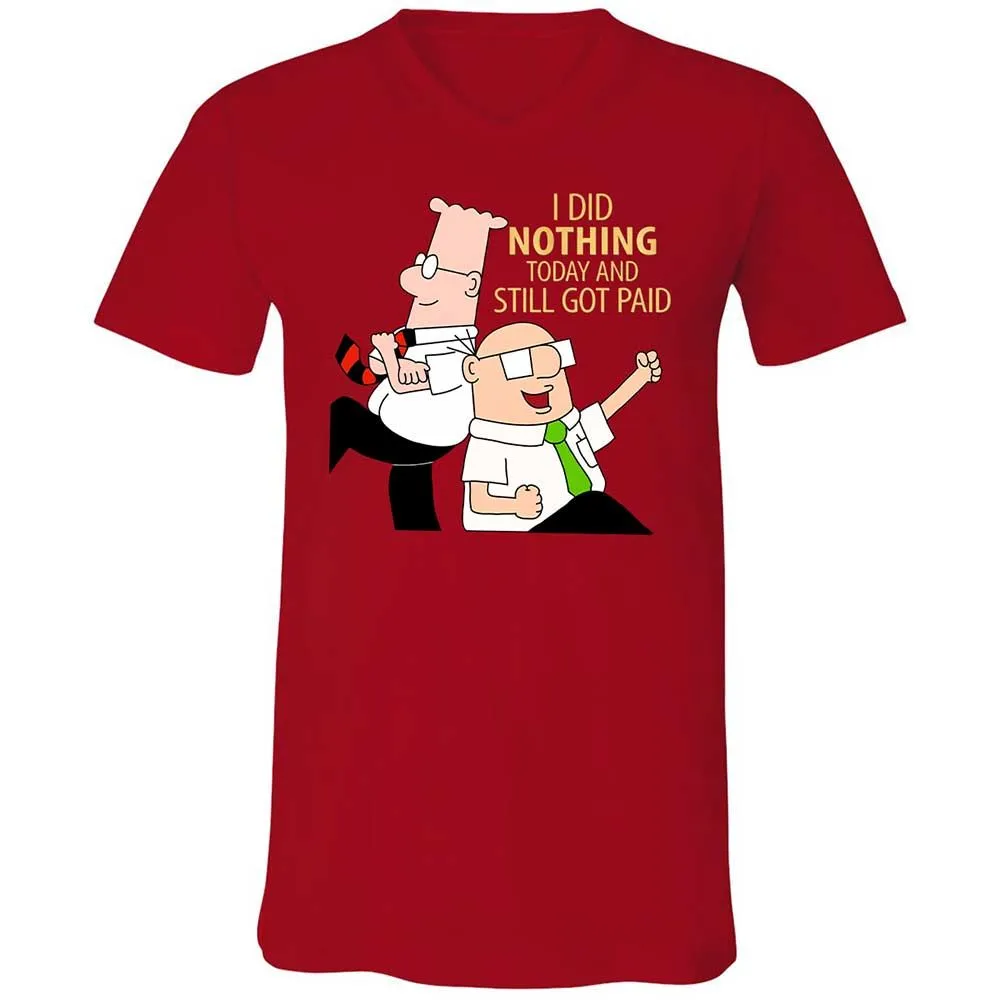 I Did Nothing and Still Got Paid - Red - 6