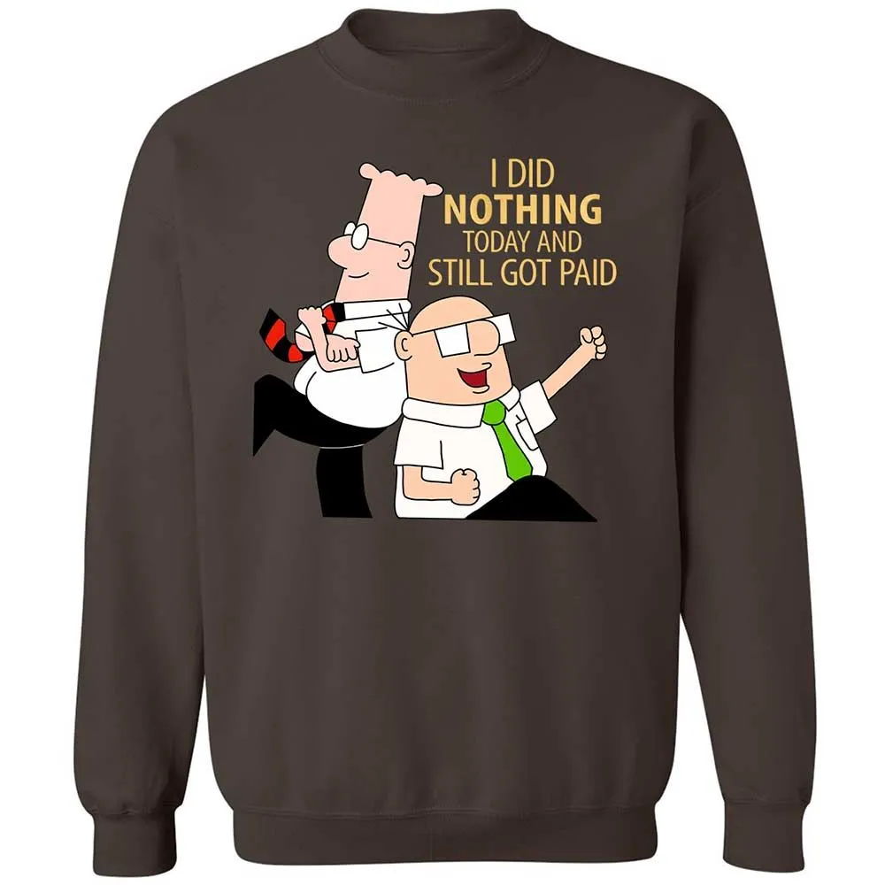 I Did Nothing and Still Got Paid - Dark Chocolate - 4