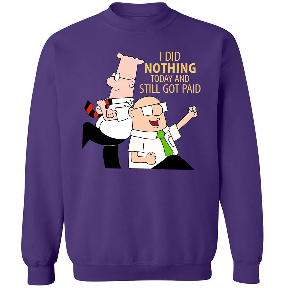 I Did Nothing and Still Got Paid - Purple - 11