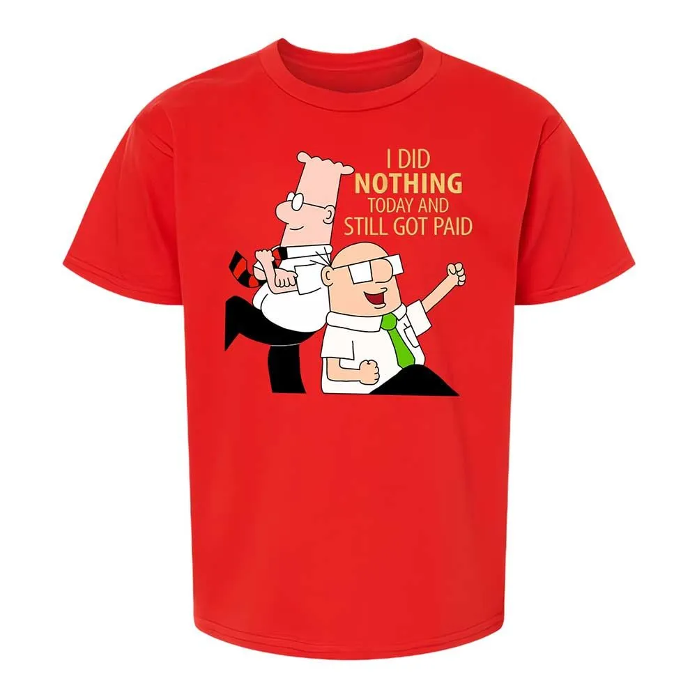 I Did Nothing and Still Got Paid - Red - 8