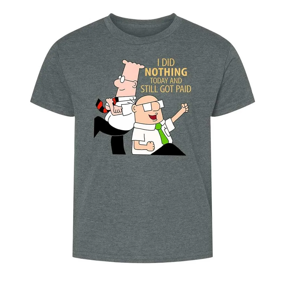 I Did Nothing and Still Got Paid - Dark Heather - 10