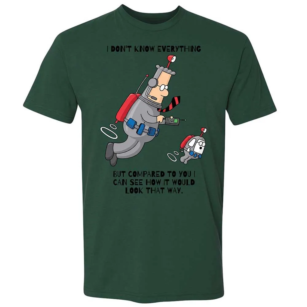 I don't know everything - Forest Green - 16