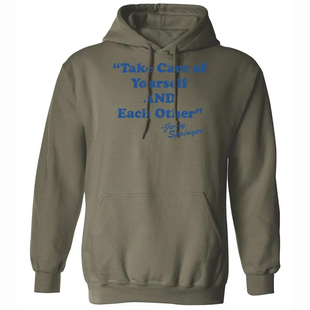 Take Of Yourself And Each Other - Military Green - 21