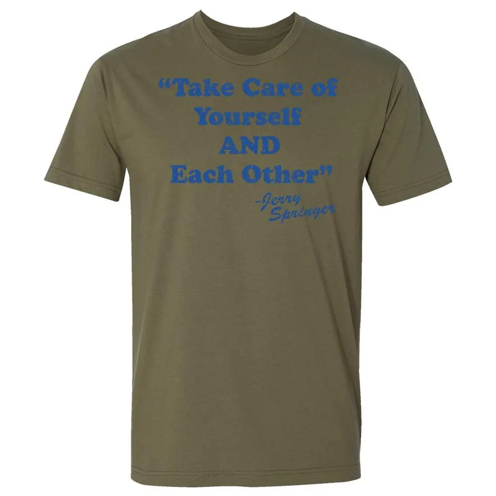 Take Of Yourself And Each Other - Military Green - 12