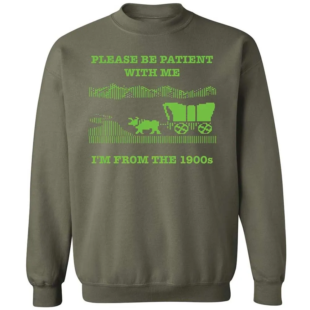 I'm from the 1900s - Military Green - 9