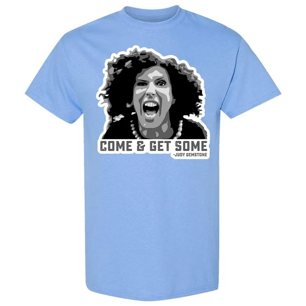 Come & Get Some - Carolina Blue - 19