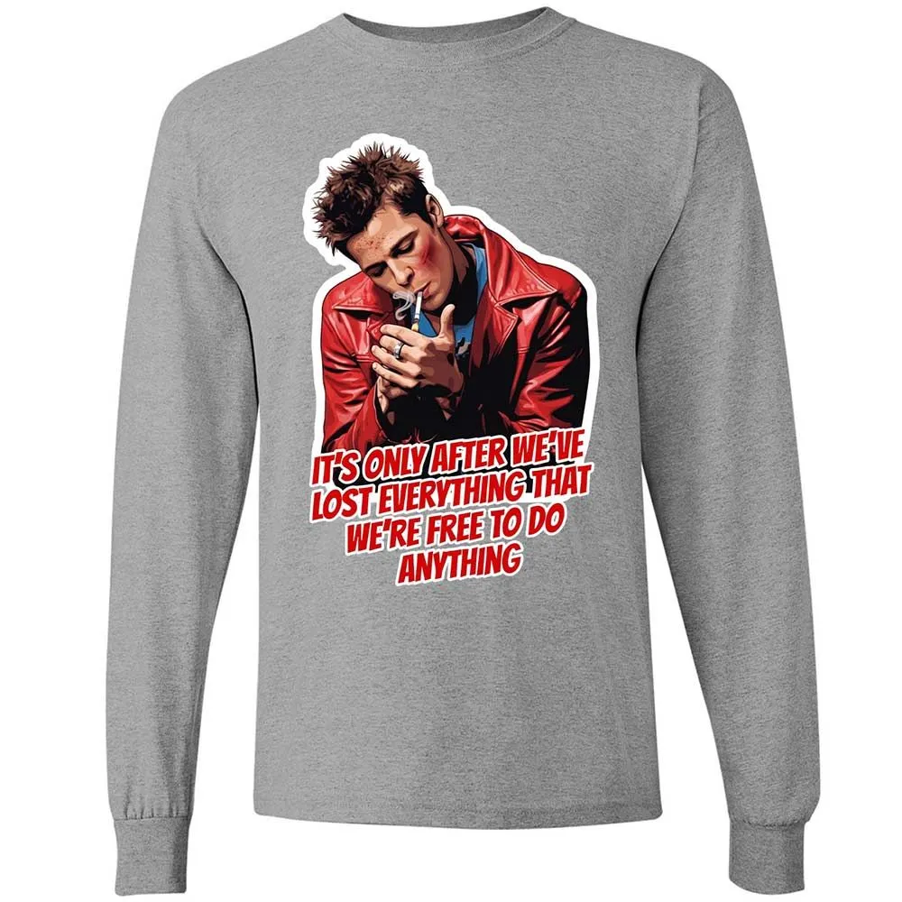 It's only after we've lost everything - Sport Grey - 19