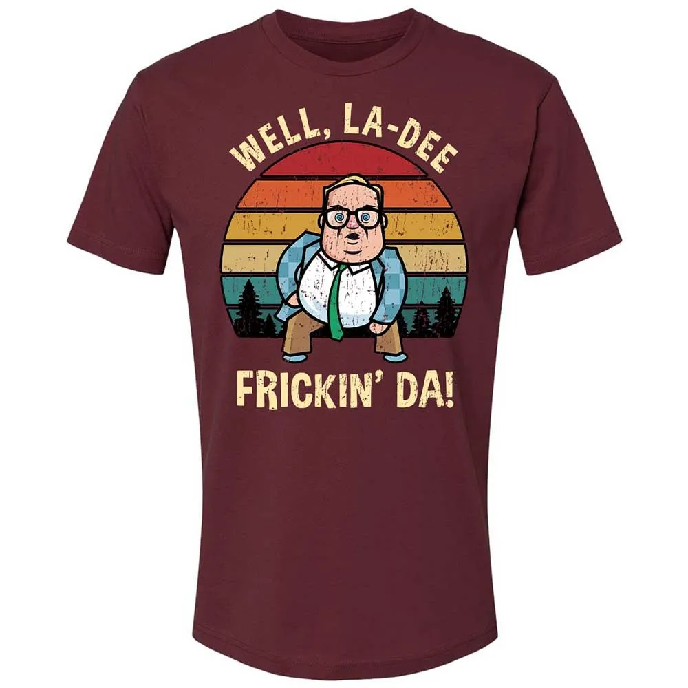 La-Dee-Frickin-Da - Maroon - 10