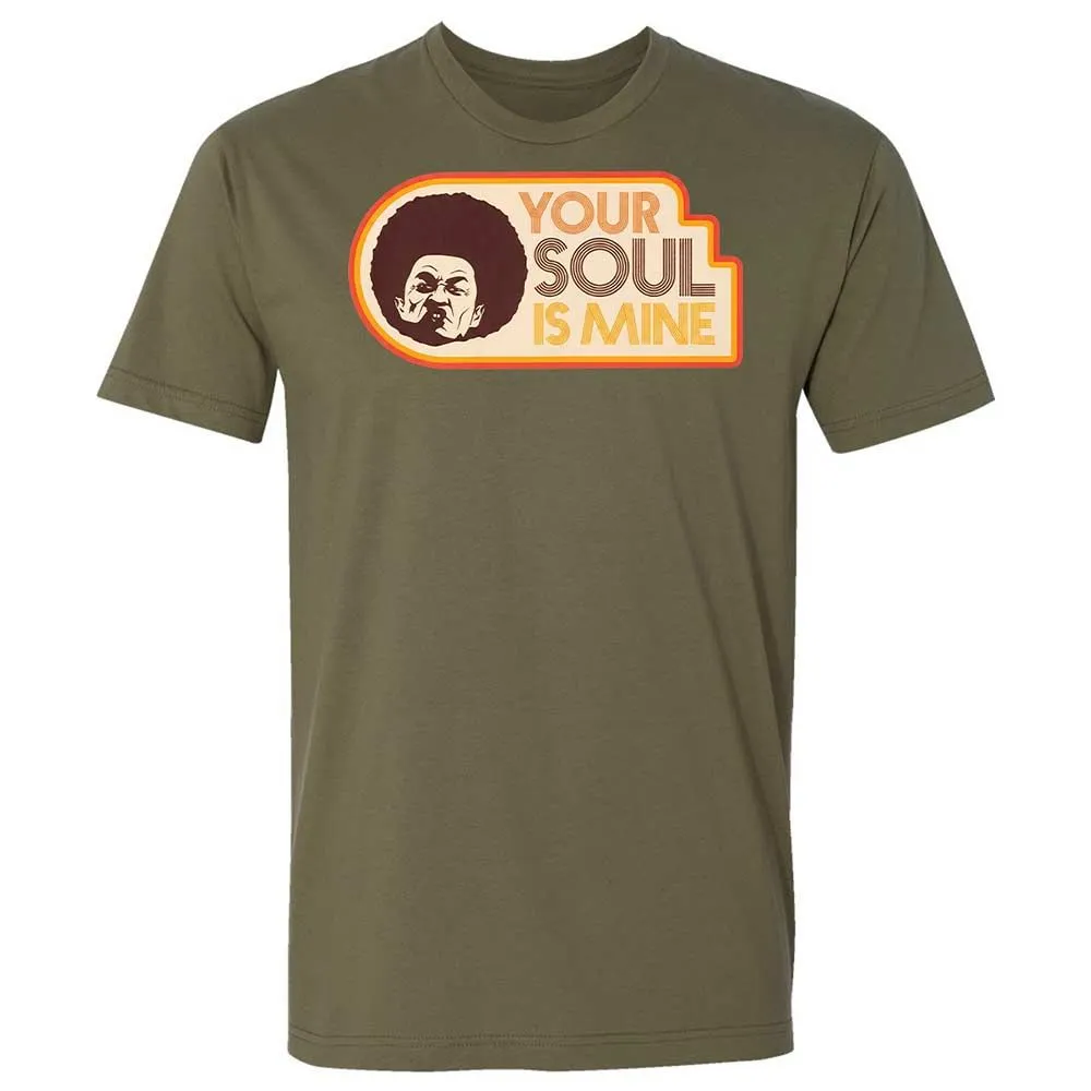 Your Soul Is Mine - Military Green - 8