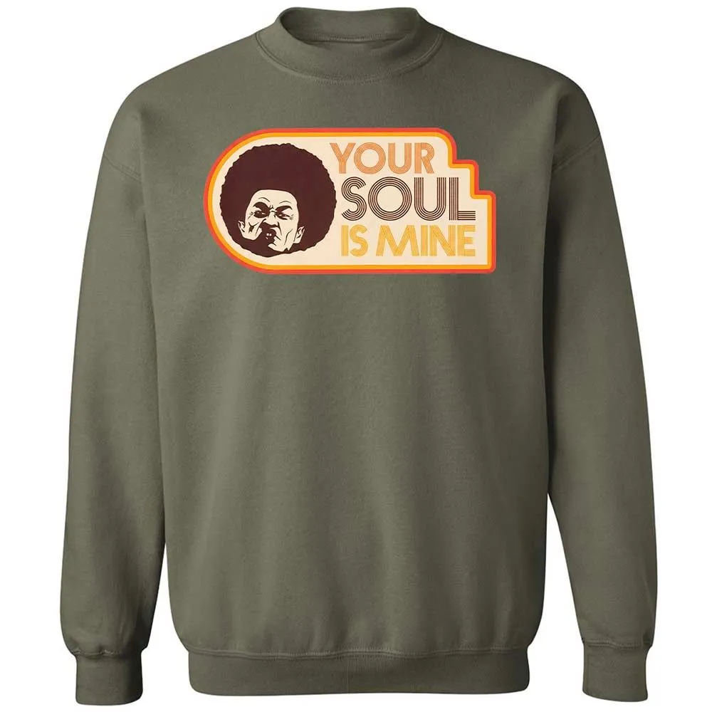Your Soul Is Mine - Military Green - 9