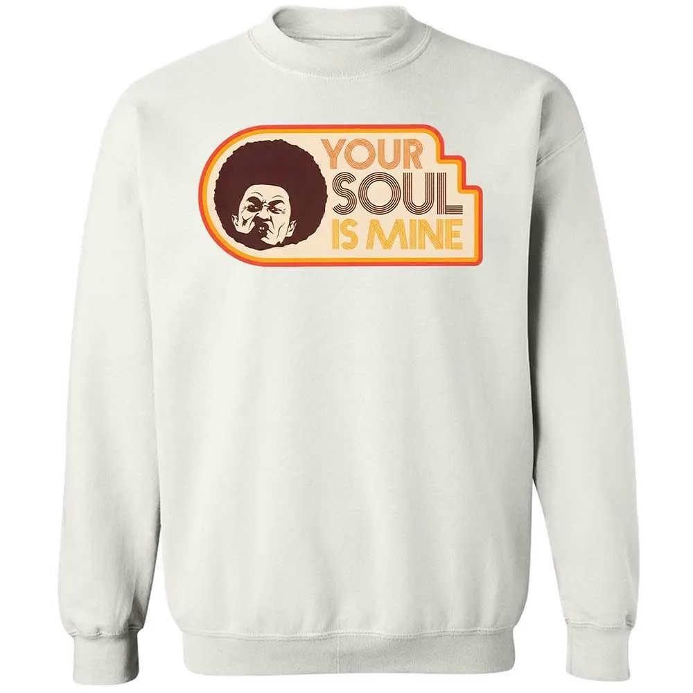 Your Soul Is Mine - White - 18